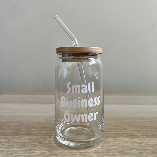 Small Business Owner - 16oz Glass Cup